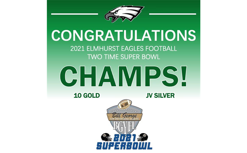 Elmhurst Eagles 2021 Super Bowl Champions